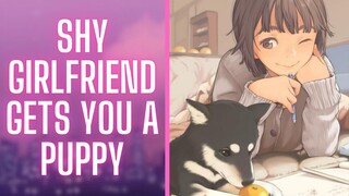 Shy Girlfriend Gets You A Puppy {ASMR Roleplay}