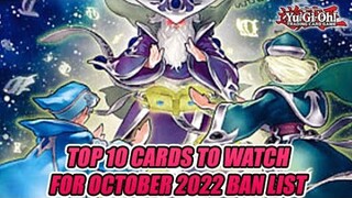 Top 10 Yu-Gi-Oh! Cards To Watch For Due To The October 2022 Ban List