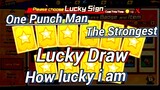 One Punch Man Update | Lucky Draw in One Punch Man The Strongest