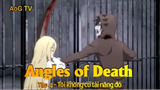 Angles of Death Tập 4 - Tôi không có tài năng đó
