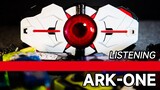 [Immersive Listening] Kamen Rider ARK-ONE plus a bunch of messy keys