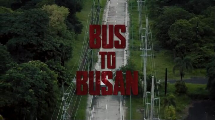 Bus to Busan - JejFlix