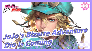 [JoJo's Bizarre Adventure/Hand Drawn MAD] Dio Is Coming, Entire Ver_2