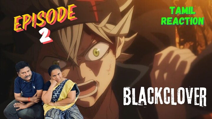 Black Clover Episode 2 Tamil Reaction | Mom & Dad Reacts to Black clover #tamilanime  #animereaction