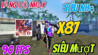 FREE FIRE X87 TĂNG ĐỘ NHẠY VÀ  TĂNG ĐỘ HEADSHOT CỰC CAO 90FPS SIÊU NHẸ , MƯỢT