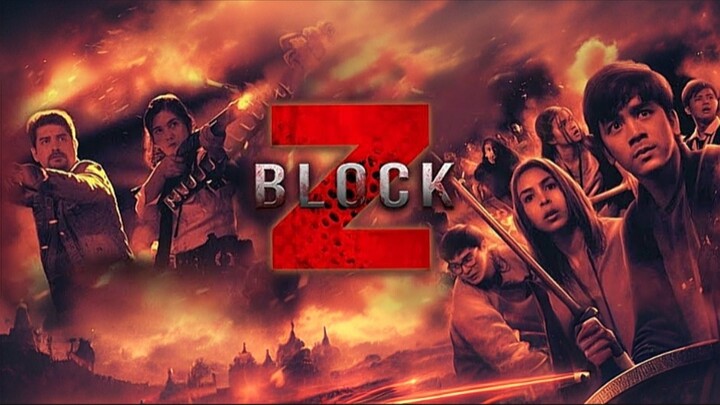 Block Z | full movie Tagalog [HD] w/(English Subtitles)