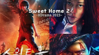 SWEET HOME SEASON 2 (2023) TRAILER