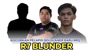 R7 BLUNDER BOCORKAN PELAPIS GOLDLANER BARU RRQ, SKYLAR REHAT?