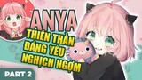 Anime SPY×FAMILY: Anya Forger #2 Mối Quan Hệ Của Bé Anya Vs Mọi Người Và Lý Do Biệt Danh Loli Ra Đời