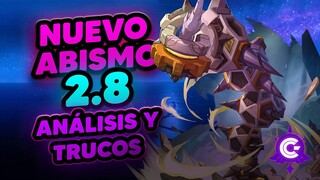 ✅NUEVO ABISMO 2.8 Analisis + TRUCOS - Genshin Impact