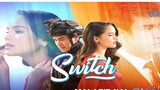 Switch Episode 7 (TagalogDubbed)
