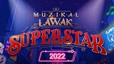 Muzikal Lawak Superstar S03EP08 (2022) - Suku Akhir