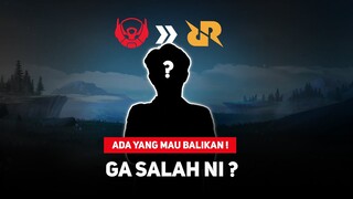 Rill Kah Mau Balik RRQ ? Ga Salah Ni ?