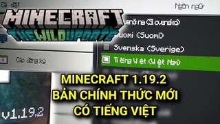Cách Tải Minecraft chính thức 1.19.2 có tiếng việt, đăng nhập được xbox live, chơi server free 2022