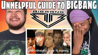 an (un)helpful guide to bigbang REACTION