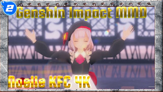 [Genshin Impact MMD] Noelle KFC: A New Dress, Yay~ | 4K_2
