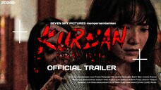 KURBAN : BUDAK IBLIS OFFICIAL TRAILER [2024]