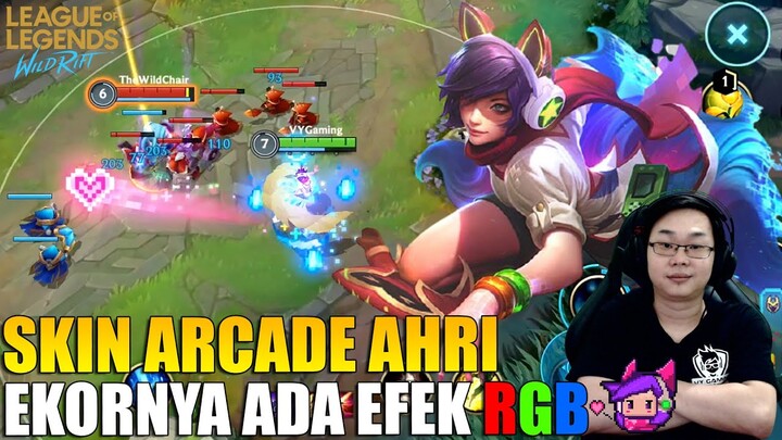 SKIN EPIC BARU ARCADE AHRI - EKOR NYA JADI RGB + EFEK RECALL NYA KEREN PARAH! LOL WILD RIFT