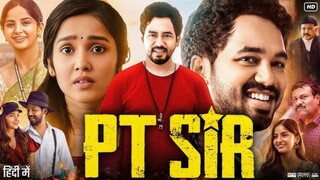 PT SiR(2024)School Teacher Romance Story And Crime Thilar Movie Hindi dubbed