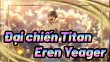 Đại chiến Titan| 【Mashup/Epic Nhạc Anime 】Eren Yeager