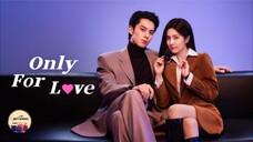 ONLY FOR LOVE EPISODE 3 TAGALOG DUBBED