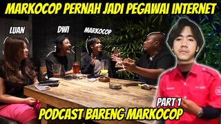 KISAH HIDUP MARKOCOP PART 1 !!! PERNAH JADI PEGAWAI INTERNET ?!!