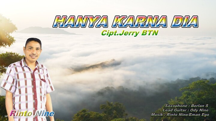 HANYA KARNA DIA Rinto Nine Lagu Pop Terbaru