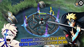 Begini Jadinya Kalau Ada Skin BORUTO KARMA Di Mobile Legend