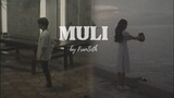 "MULI" Starring Francine Diaz & Seth Fedelin [FranSeth]