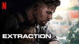 Extraction (2020) - Full Movie