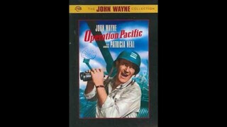 Operation Pacific 1951 with John Wayne_ Patricia O_Neal and Ward Bond(HD)