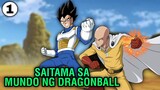 Saitama Vs Vegeta 😱 | Saitama sa Mundo ng Dragonball | DBZ x One punch man manga