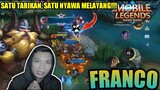 FRANCO: SATU TARIKAN, SATU NYAWA MELAYANG!!😱 | Gaming | Mobile Legends Indonesia - mlbb