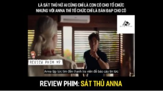 (P3) Review Phim Sát Thủ Anna #ReviewphimMy