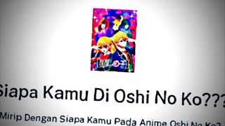 siapa kah kamu di anime oshi noko? dapet ai?