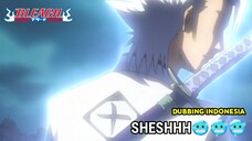 【 DUB INDO】Sheshh🥶🥶🥶 - BLEACH || Dub by Danna Sama