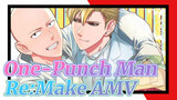 [One-Punch Man] AMV Siêu Đỉnh - Tôi Phải Bảo Vệ Trái Đất Này
