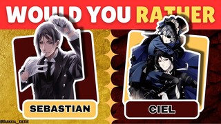 Have Sebastian as your butler?「 ✦ Kuroshitsuji ✦ 」[4K]