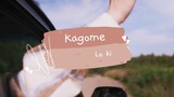 Kagome- Lo Ki