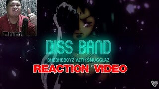 DISS BAND - Smugglaz | Bj Prowel | Colli Tugista | BheBheBoyz Review and Reaction video