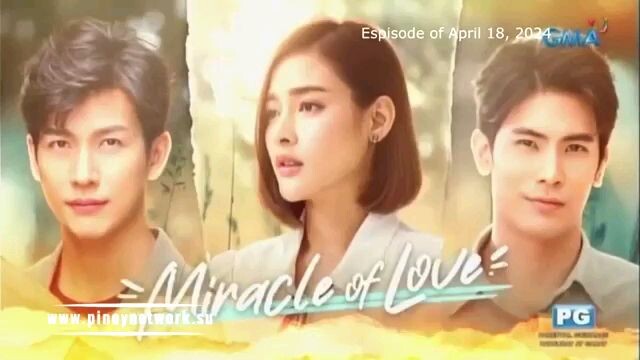 Miracle Of Love Tagalog 32