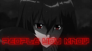 Akame Ga Kill! - People You Know [EDIT/AMV]!