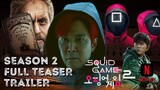 SQUID GAME SEASON 2 (2022) - Official Trailer Teaser || Release Date, Episodes, Trailer  || Netflix