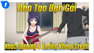 Đào Tạo Bạn Gái 
Nhạc Opening & Ending Không Credit_1