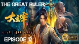 THE GREAT RULER EPISODE 12 SUB INDO 1080HD