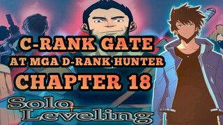 "SOLO LEVELING" CHAPTER 18 | C-RANK GATE AT MGA D-RANK HUNTER | TAGALOG ANIME REVIEW