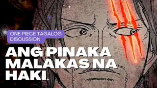 Si Shanks ang may pinaka malakas na Haki?! One piece tagalog discussion #onepiece #trending