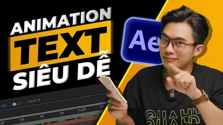 Các đi Animation Text " Chữ " đơn giản trong After Effect | QuạHD