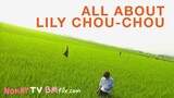 All About Lily Chou Chou (2001) ลิลลี่ ชูชู แด่เธอตลอดไป ซับไทย เต็มเรื่อง
