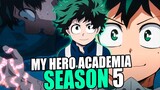Everything You Need To Know About My Hero Academia Season 5